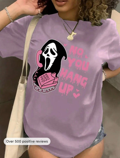 Ghost Slogan Printed Short Sleeve T-Shirt NO YOU HANG UP